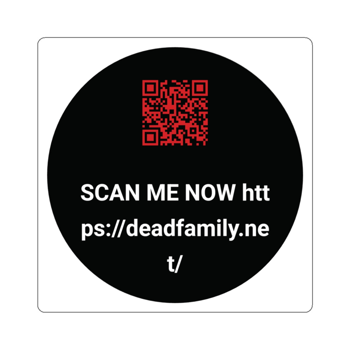 DEADFAMILY® QR CODE PROMO STICKERS