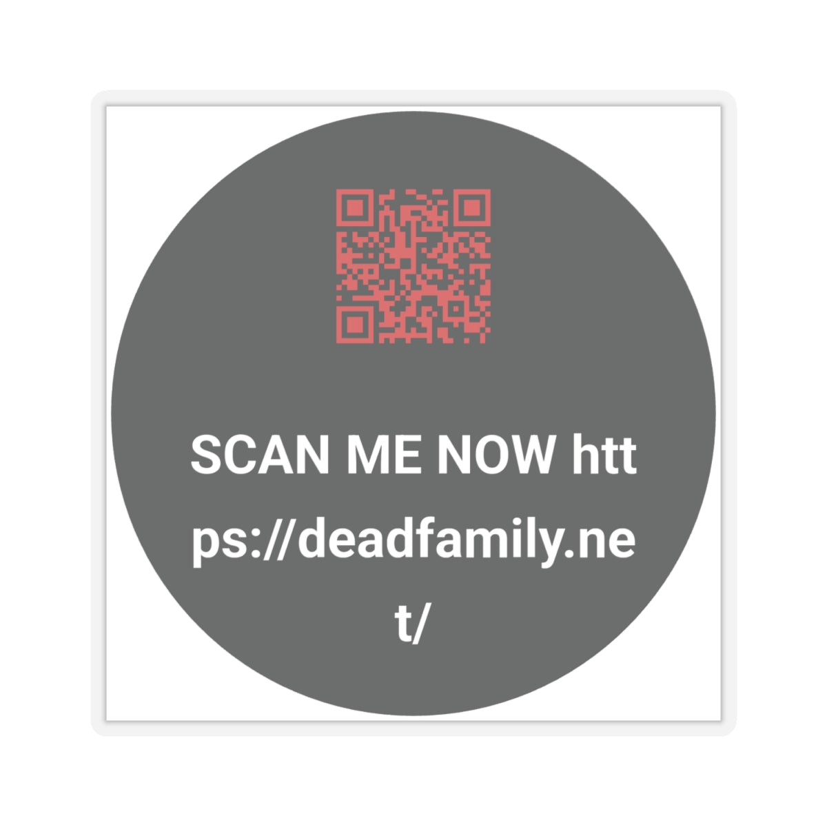 DEADFAMILY®  QR CODE PROMO STICKERS