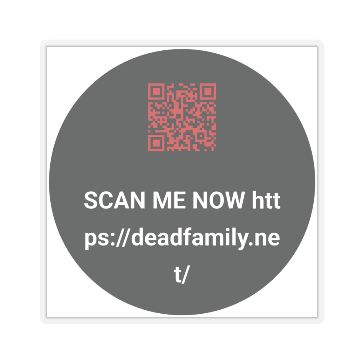 DEADFAMILY®  QR CODE PROMO STICKERS