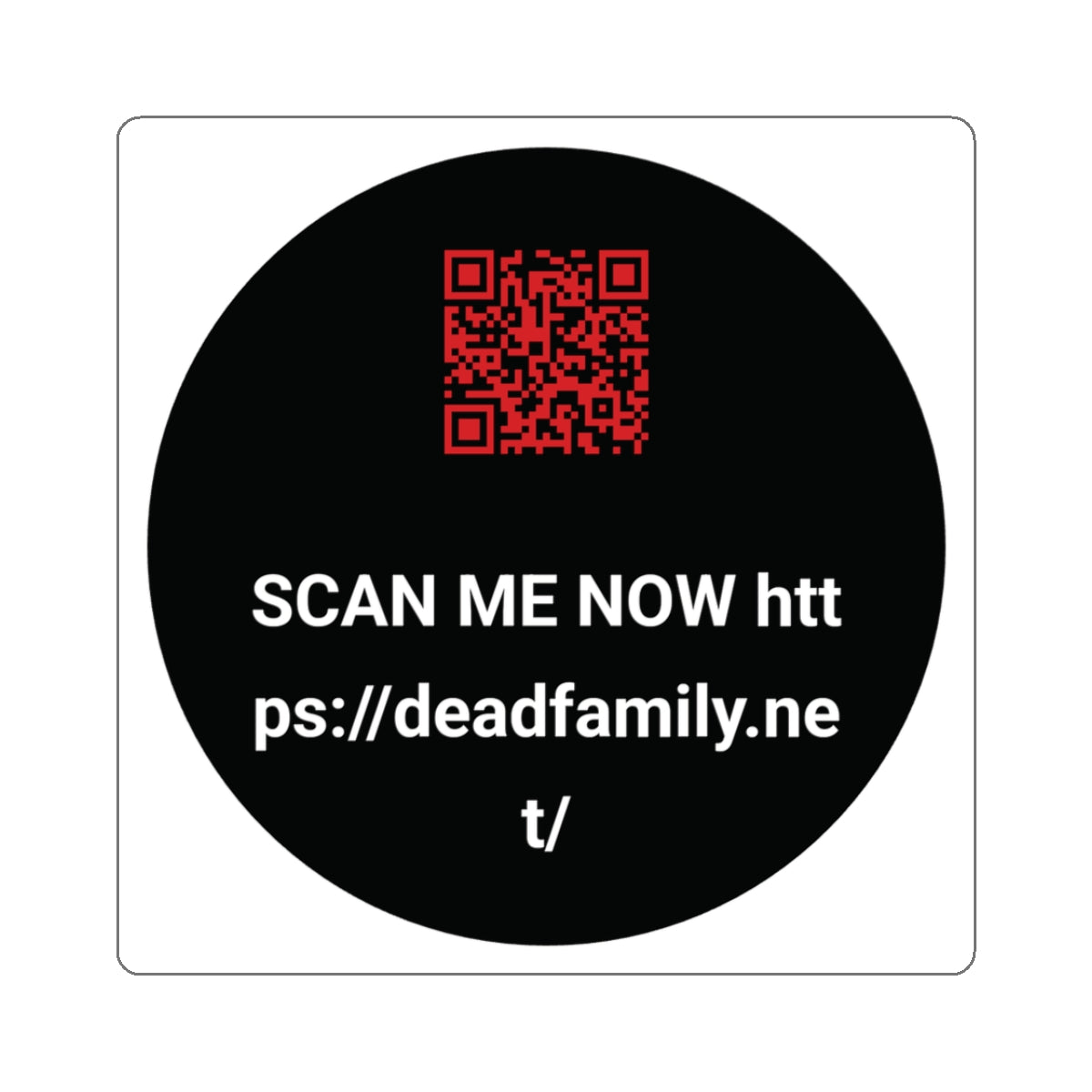 DEADFAMILY®  QR CODE PROMO STICKERS