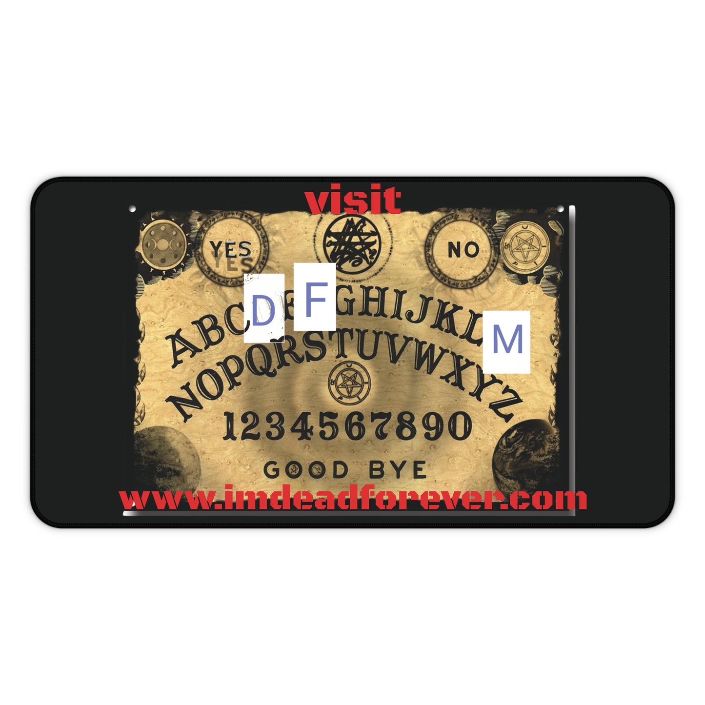 Deadfamily® Ouija board Desk Mat