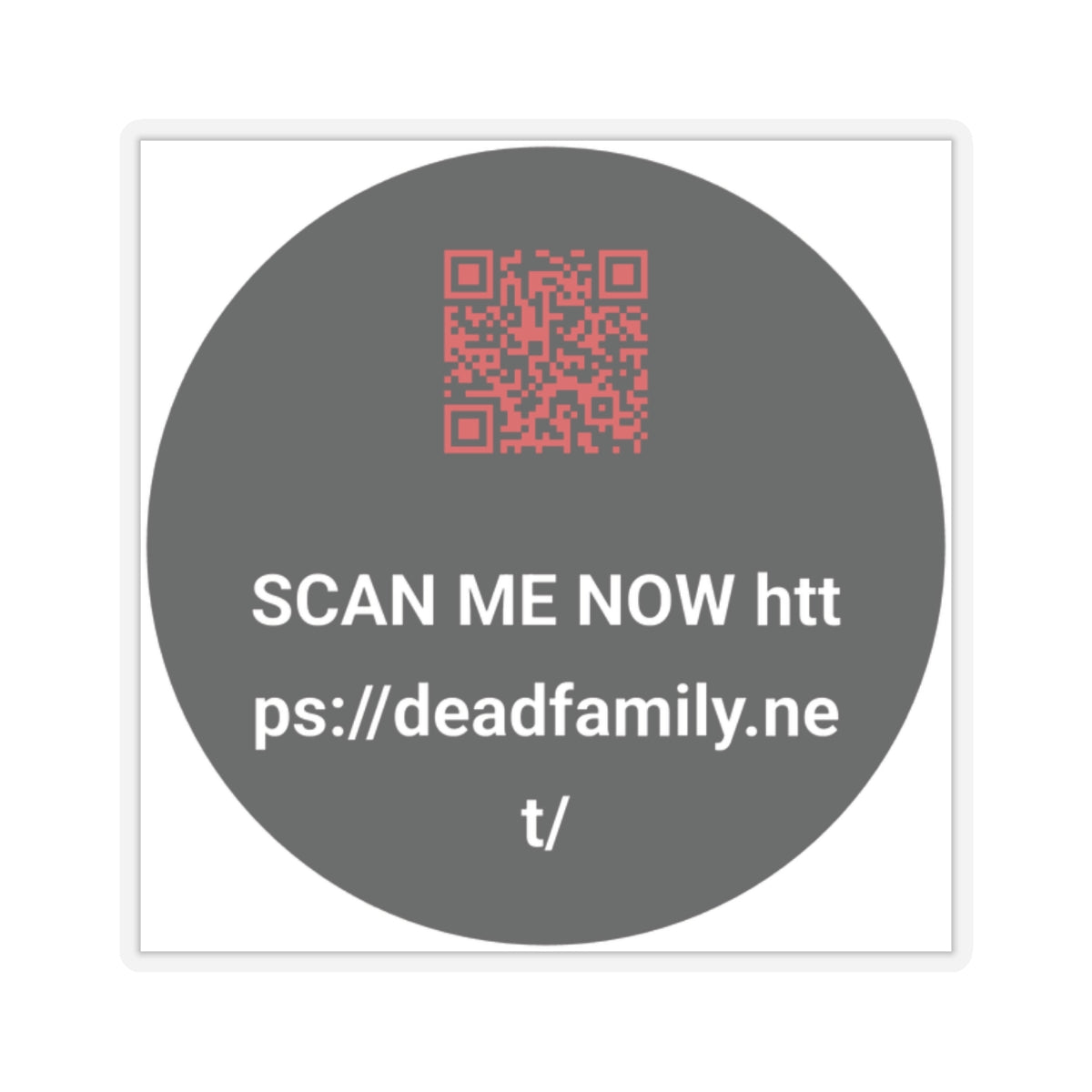 DEADFAMILY®  QR CODE PROMO STICKERS